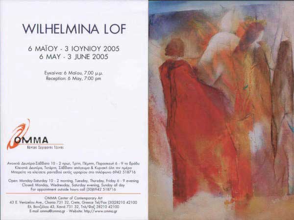 Opening of Wihlelmina's Lof exhibition at  the OMMA Center of Contemporary Arts in Chania on Friday, May 6, from 7 pm to 9 pm