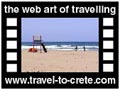 Travel to Crete Video Gallery  - GEORGIOUPOLIS - The long endless sandy beach of Georgioupolis  -  A video with duration 1:09 and a size of 1:12 KB